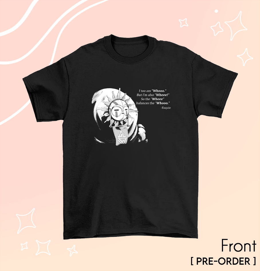 Esquie's Quotes T-shirt