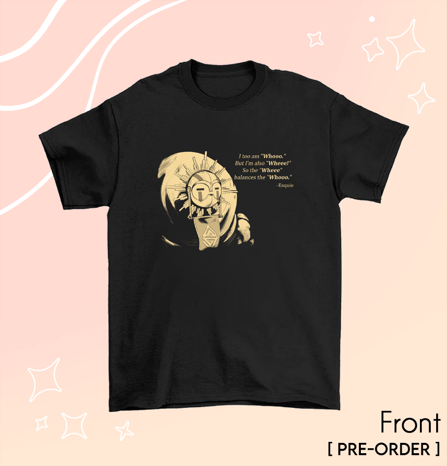 Esquie's Quotes T-shirt