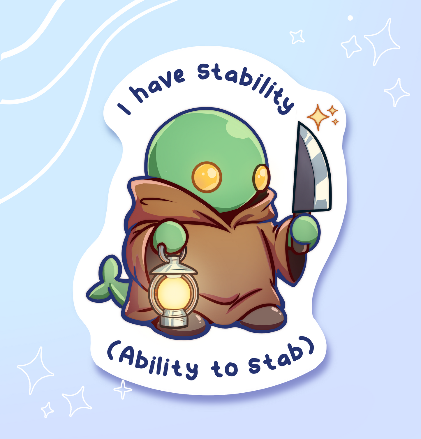 "I Have Stability" Tonberry Sticker