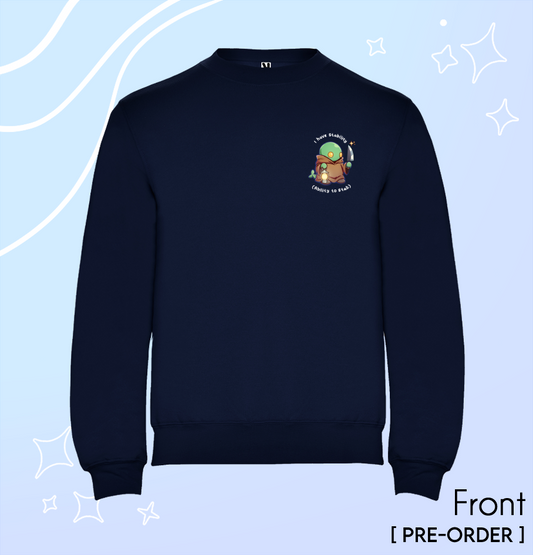 "I Have Stability" - Sweatshirt