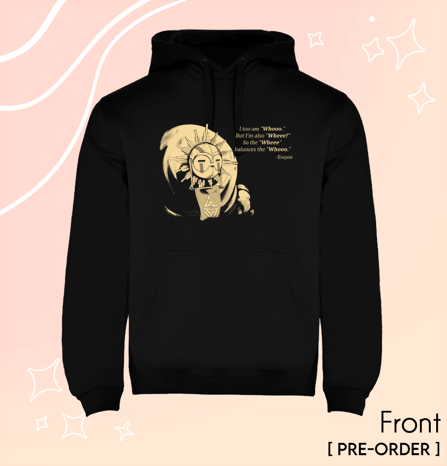 Esquie's Quotes Hoodie